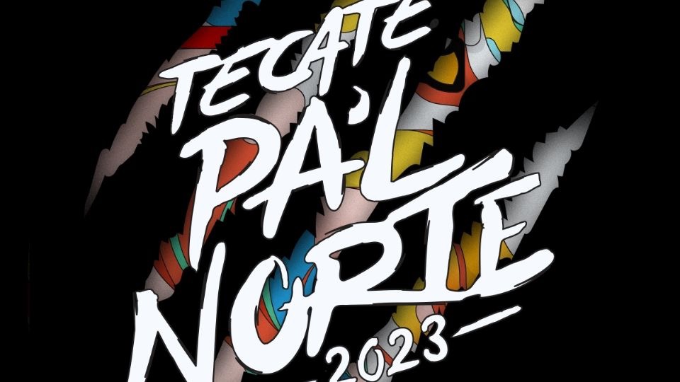 Pa’l Norte alista su edición 2023 en Monterrey