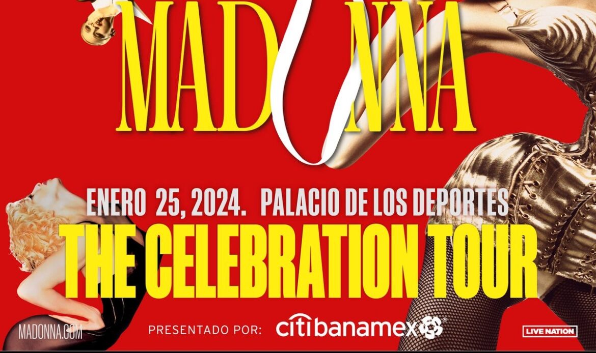 Madonna regresa a México con su The Celebration Tour