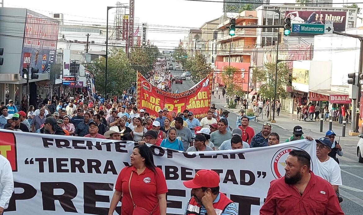 Marcha PT por el Día del Trabajo y cierran calles del Centro de Monterrey
